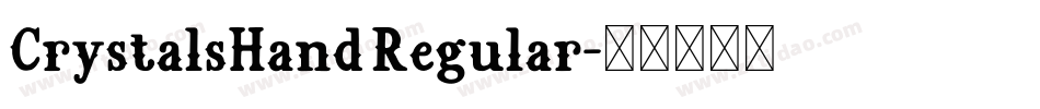 CrystalsHand Regular字体转换